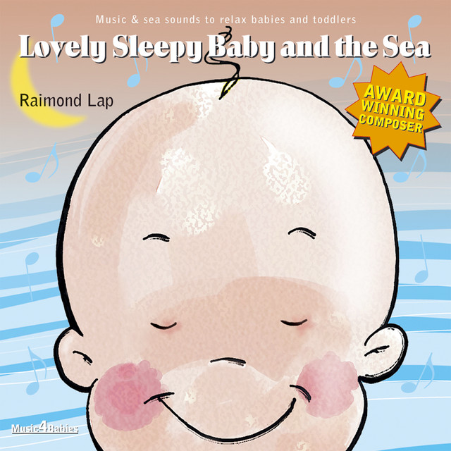 Lovely Sleepy Baby and the Sea cover art