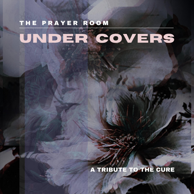 Under Covers (A Tribute to The Cure)