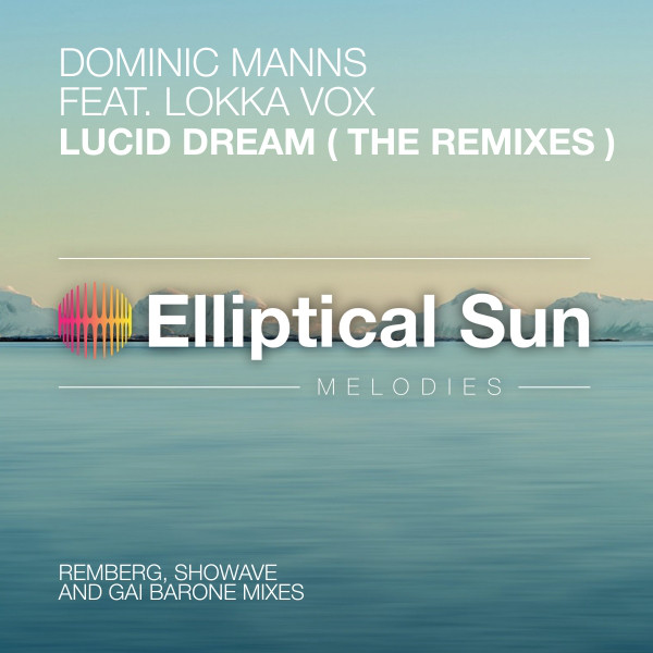 Lucid Dream (feat. Lokka Vox) - Showave Remix