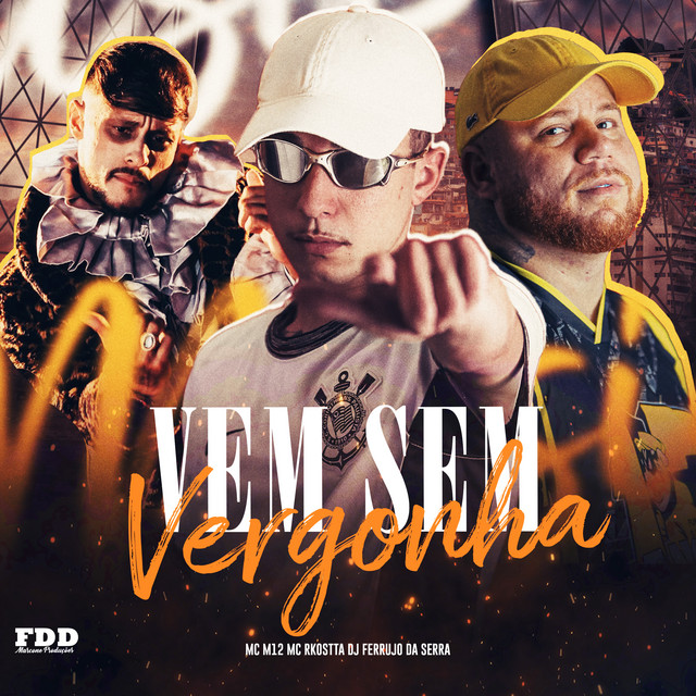 Vem Sem Vergonha