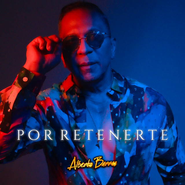 Por Retenerte by Alberto Barros