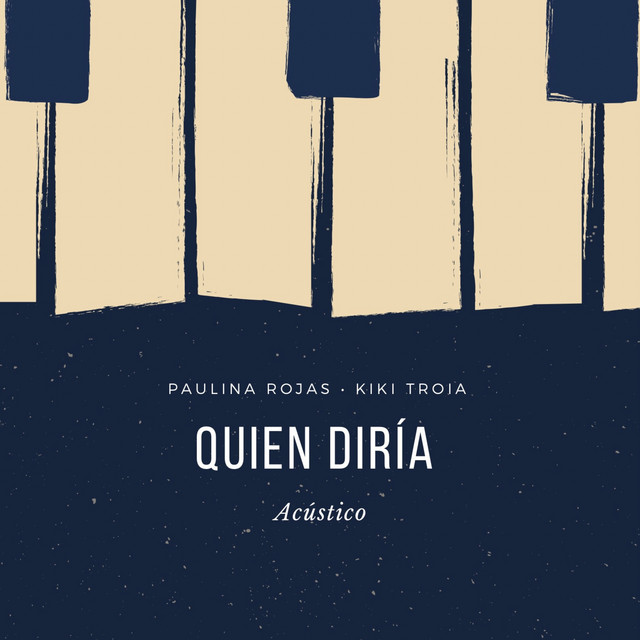 Quien diría
