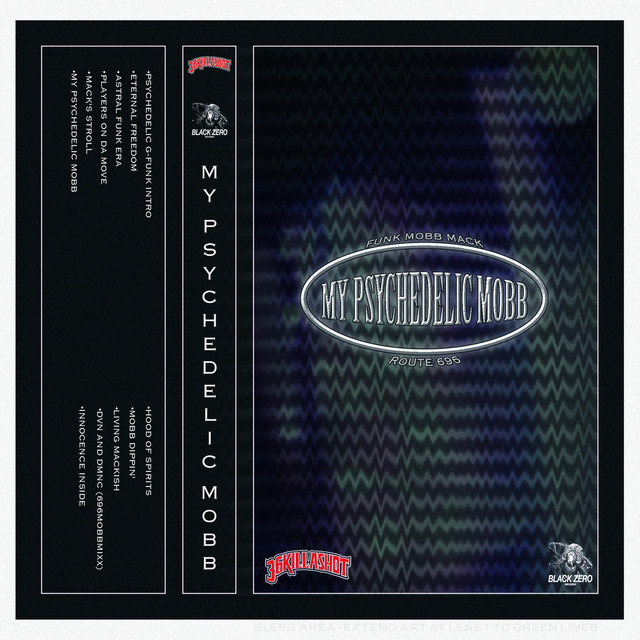 My Psychedelic Mobb cover art