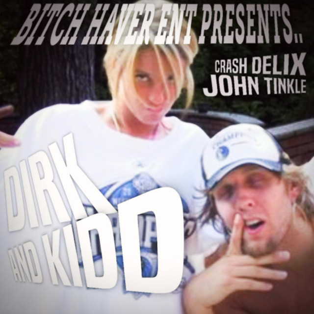 KIDD 2 DIRK (INTRO)