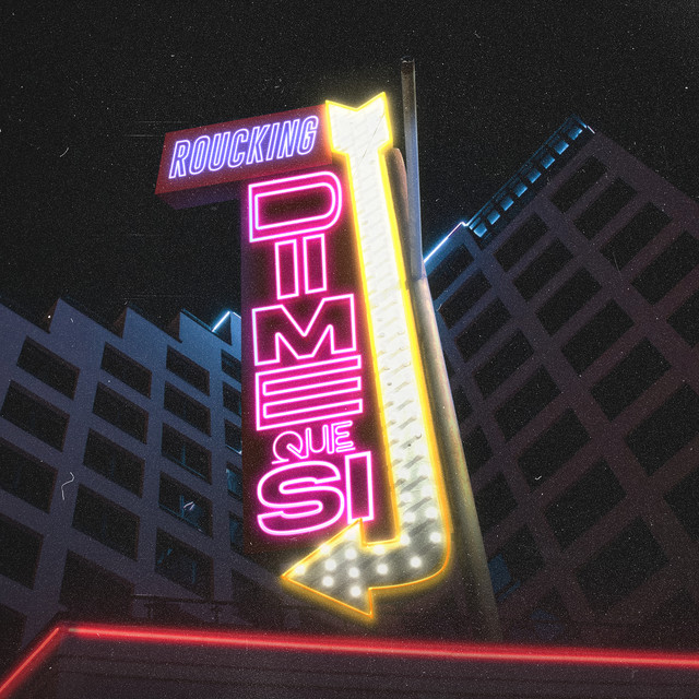 Dime Que Si cover art