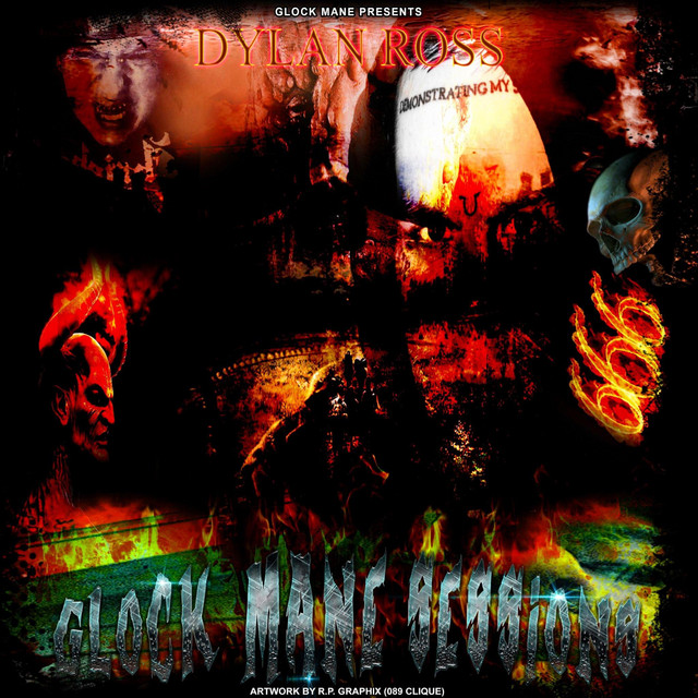 Dylan Ross (Glock Mane Sessionz) cover art