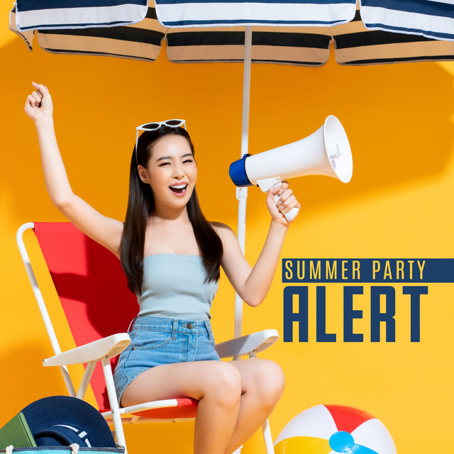 Summer Party Alert - Ambient Chillout Music Mix cover art