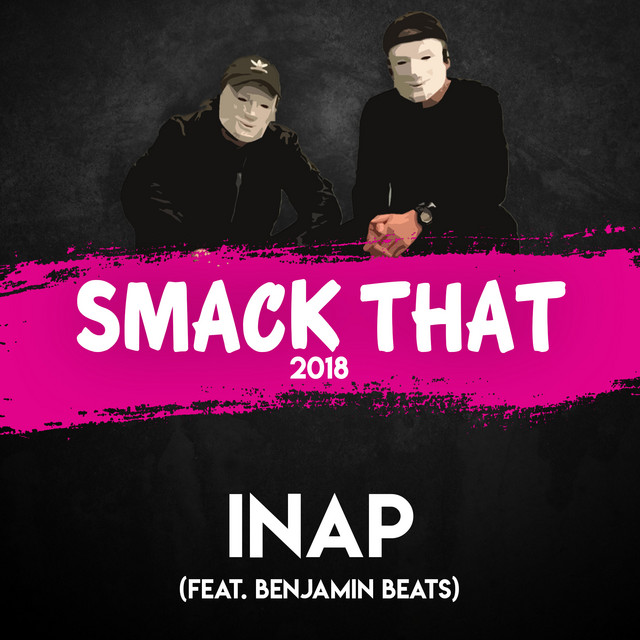 Smack That 2018