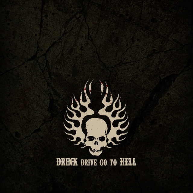 Drink Drive Go to Hell cover art