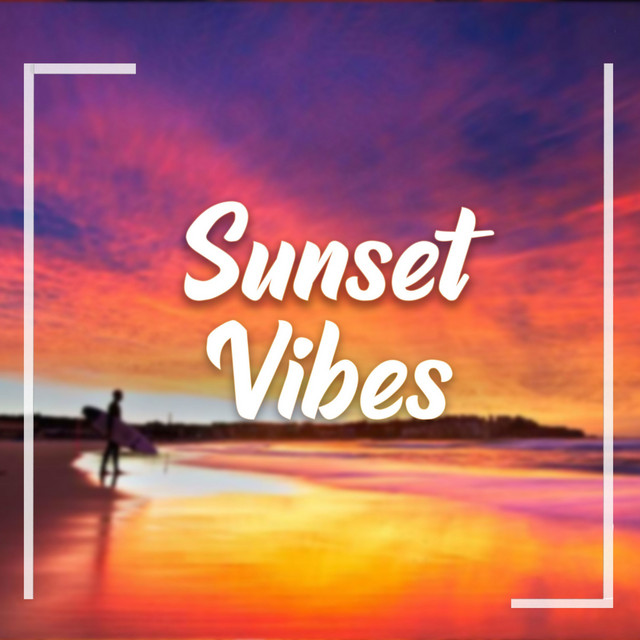 Sunset Vibes