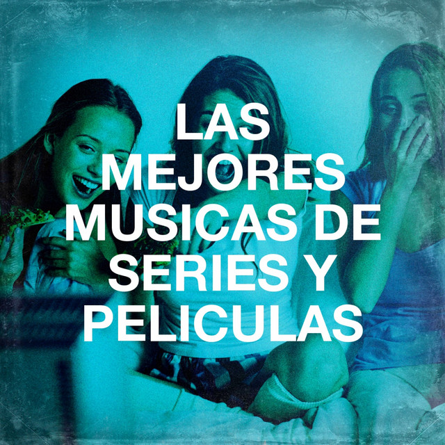 Las Mejores Músicas De Series Y Películas cover art