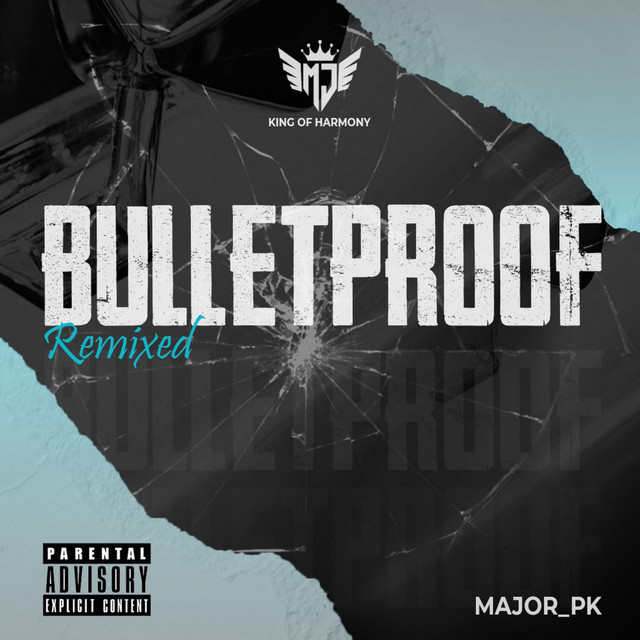 Bulletproof remix - Single by Major PK | Spotify