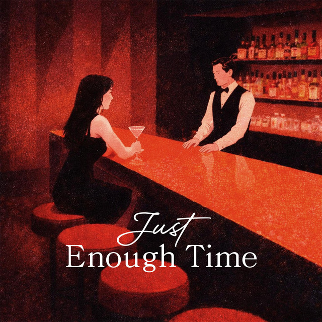Just Enough Time