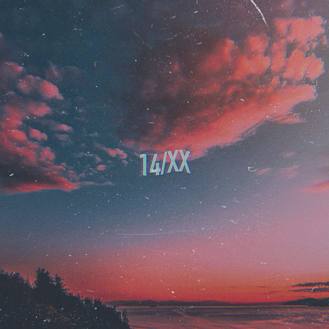 14/XX - EP by edxv | Spotify