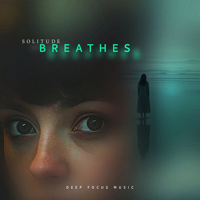 Deep Focus Music