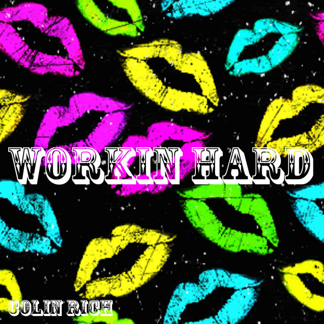 Workin' Hard (Been a Long Day)