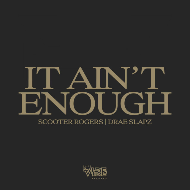 It Ain't Enough album image