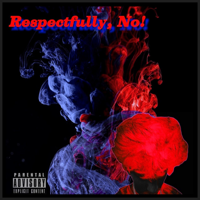 Respectfully, No! cover art