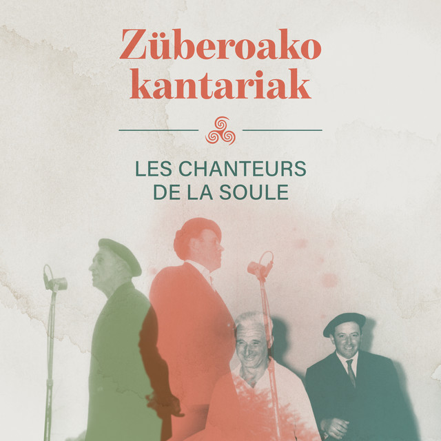 Zuberoako kantariak - Les Chanteurs de la soule cover