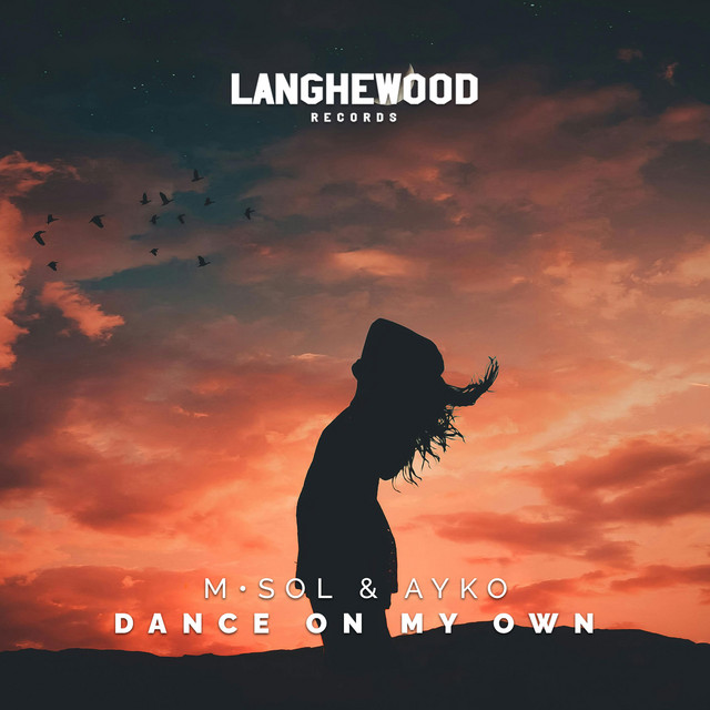 Dance On My Own