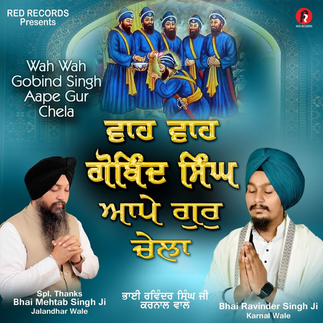 Cover art for Traditional — Wah Wah Gobind Singh Aape Gur Chela