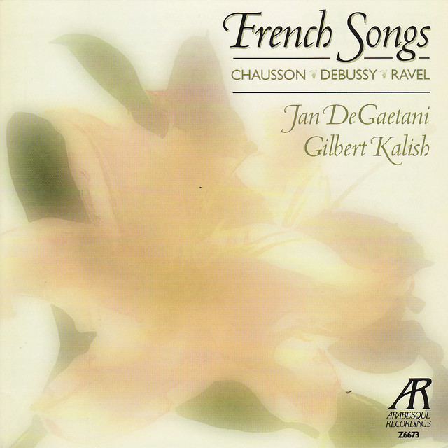 French Songs: Chausson, Debussy, Ravel