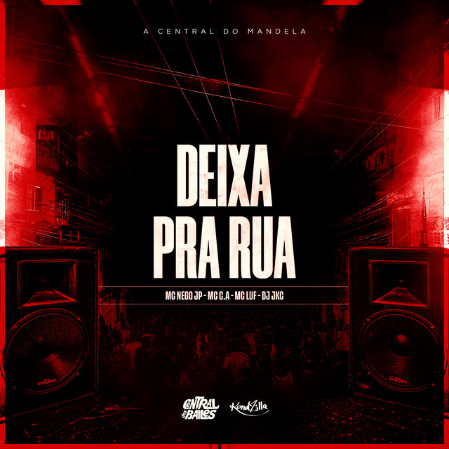 Deixa Pra Rua