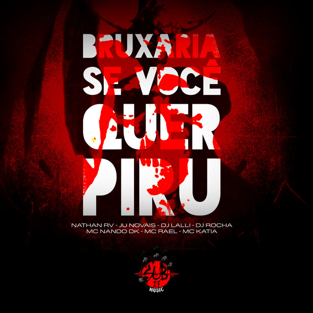 Bruxaria Se Você Quer Piru