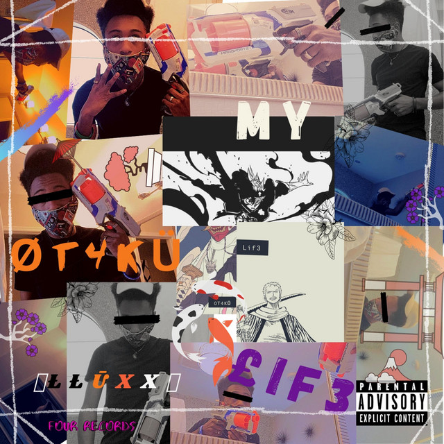 LLUXX presents: MY ØT4KU Lif3. (Deluxe) cover art