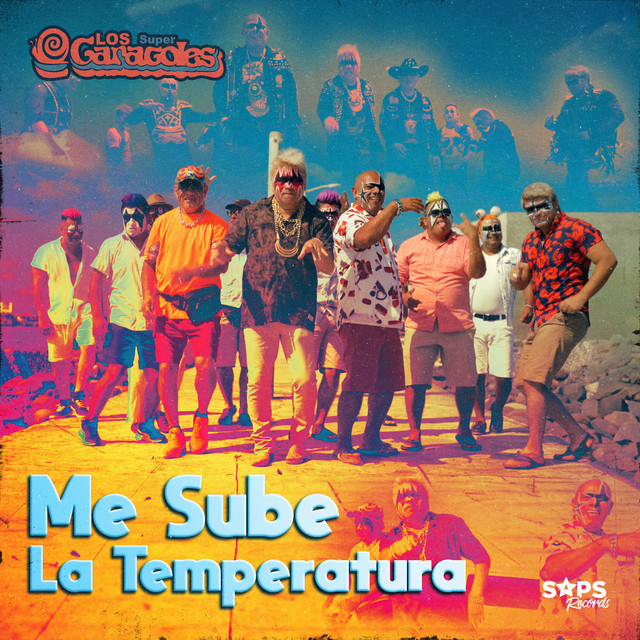 Me Sube la Temperatura by Los Súper Caracoles album cover