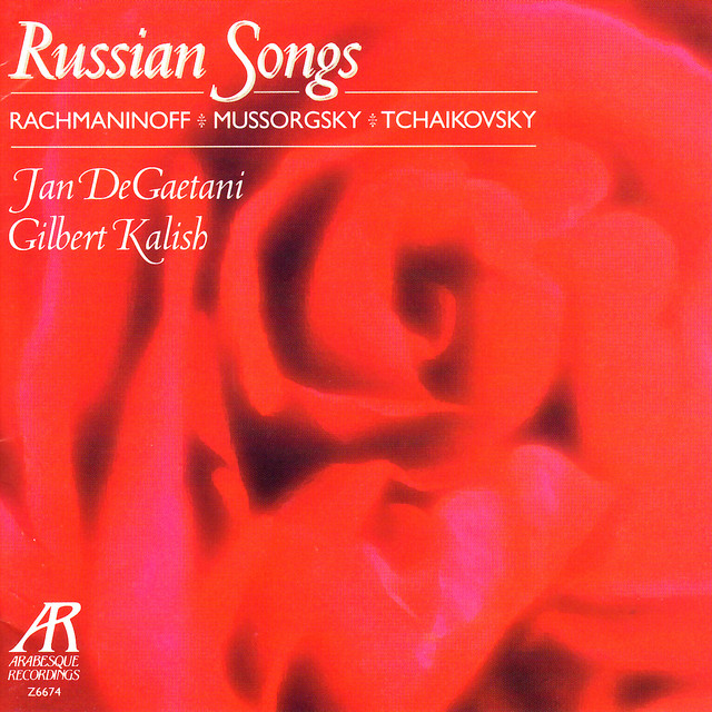 Russian Songs - Rachmaninoff, Mussorgsky, Tchaikovsky