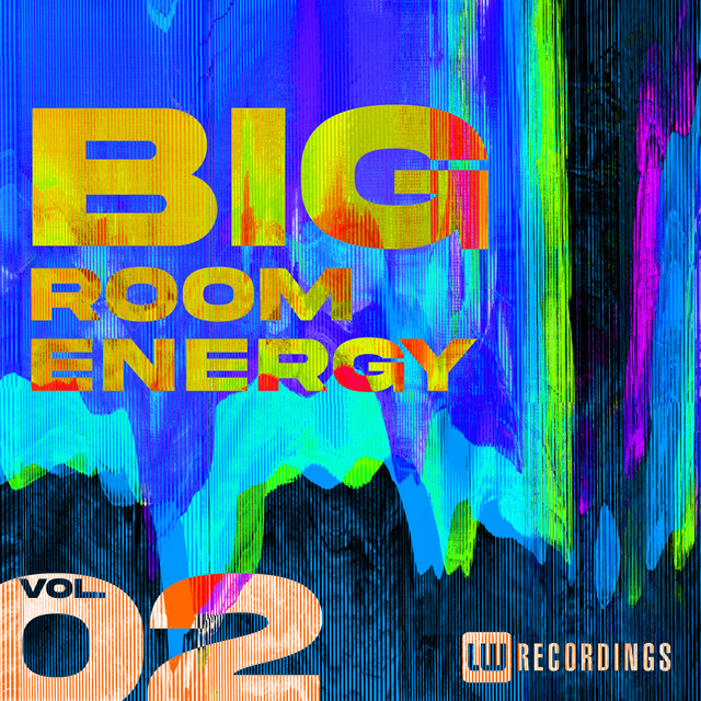 Big Room Energy, Vol. 02 cover art