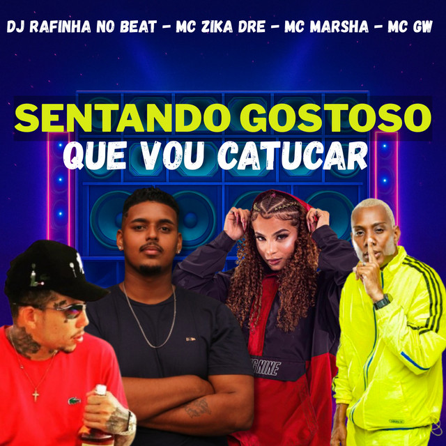 Sentando Gostoso Que vou Catucar