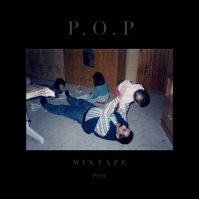 P.O.P Mixtape pt.3 cover art