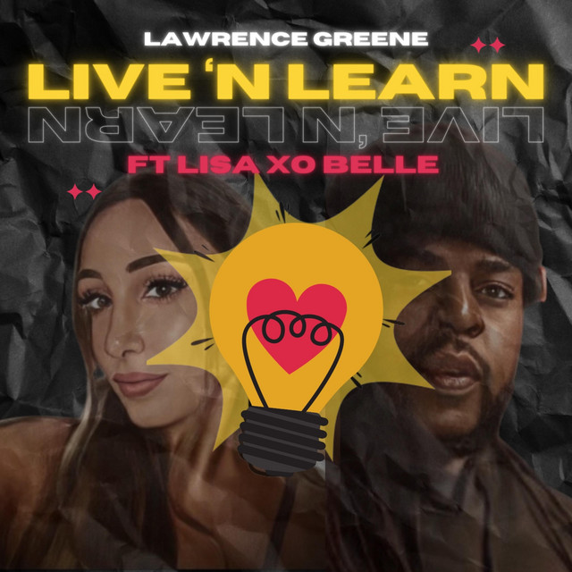 Live & Learn - Single by Lawrence Greene | Spotify