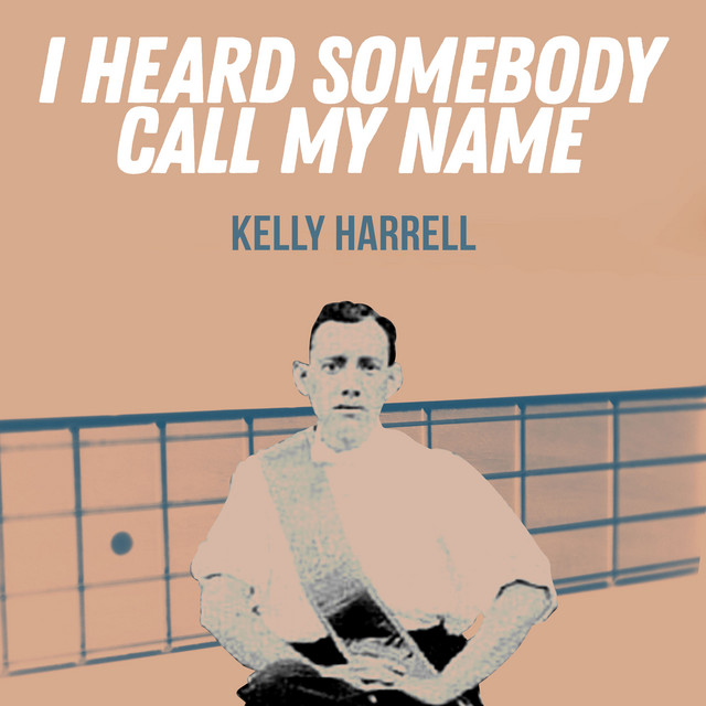 I Heard Somebody Call My Name cover art