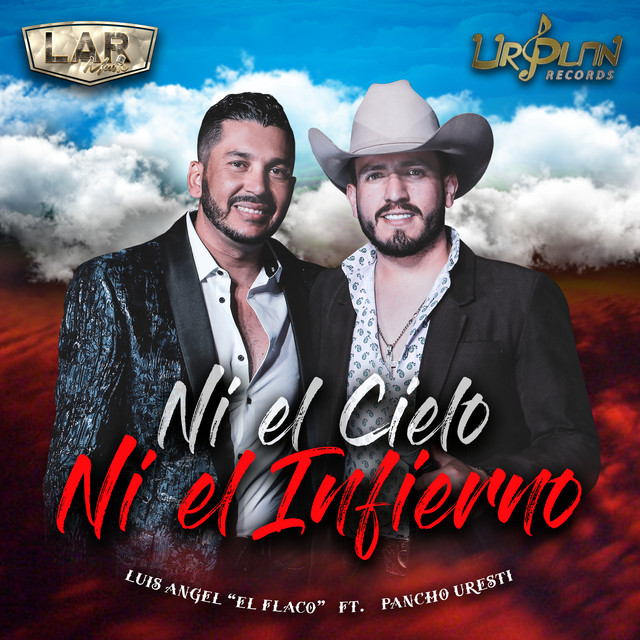 Ni El Cielo Ni El Infierno (feat. Pancho Uresti) [En Vivo] cover art