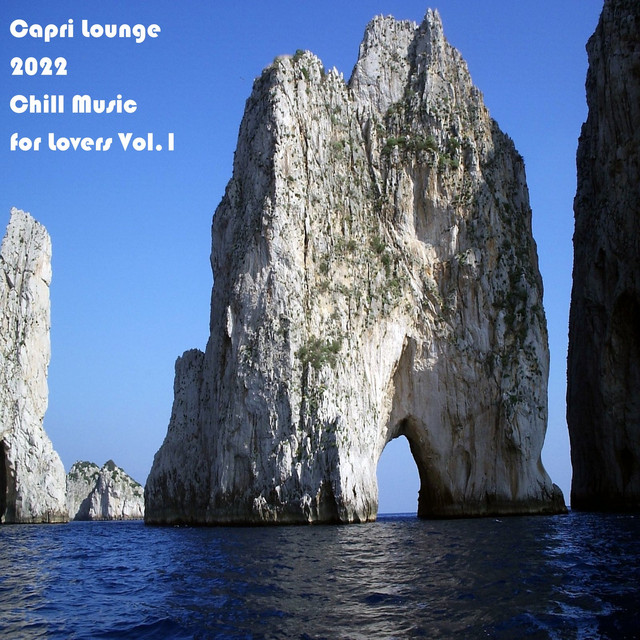 Capri Lounge 2022 Chill Music for Lovers, Vol.1 cover art