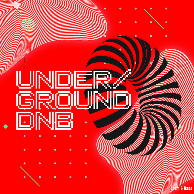 Underground DnB - Album by Drum & Bass | Spotify