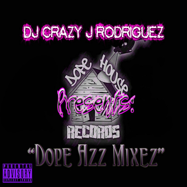 Dope Azz Mixez cover