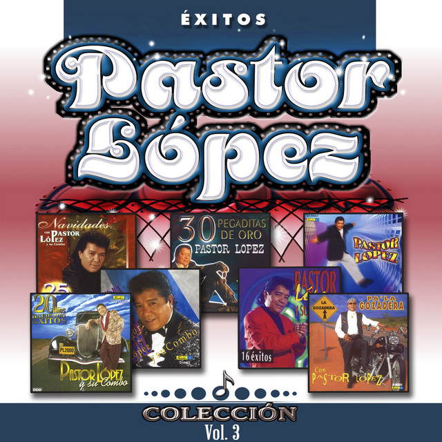 Colección Éxitos Pastor López (Vol. 3) cover art