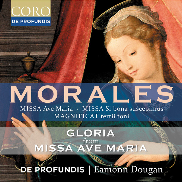 Cover art: Missa Ave Maria: II. Gloria — Cristobal de Morales