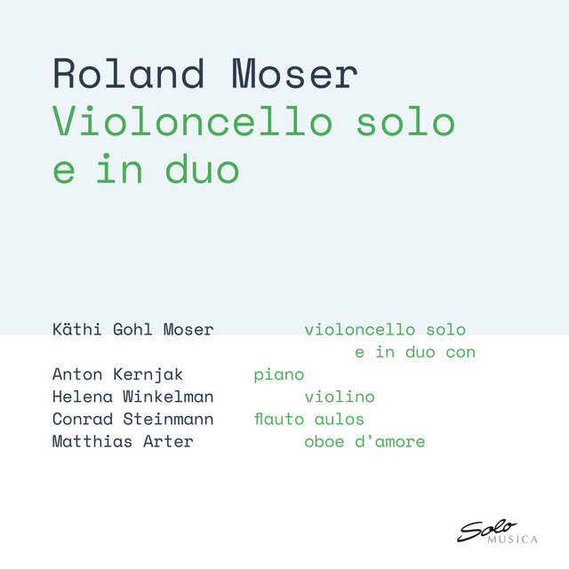 Roland Moser: Violoncello solo e in duo cover