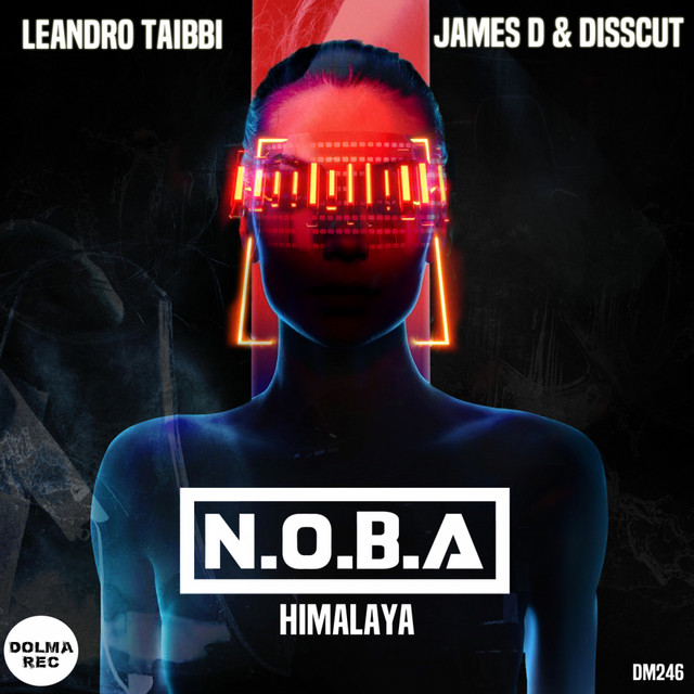 Himalaya - James D, Disscut Remix
