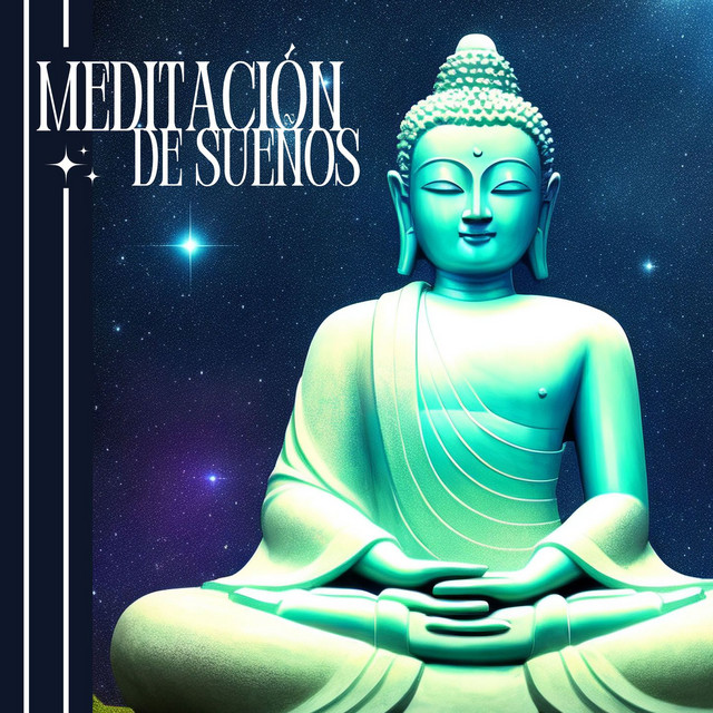 Meditación de Sueños: Música para Meditar y Dormir Profundamente