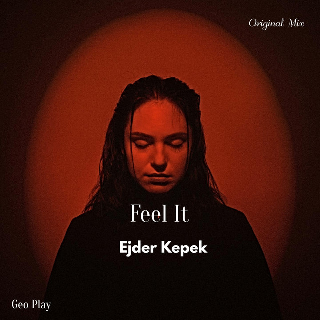 Feel It