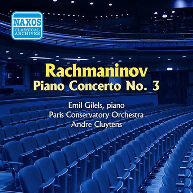 Rachmaninov: Piano Concerto No. 3 (Gilels) (1955)