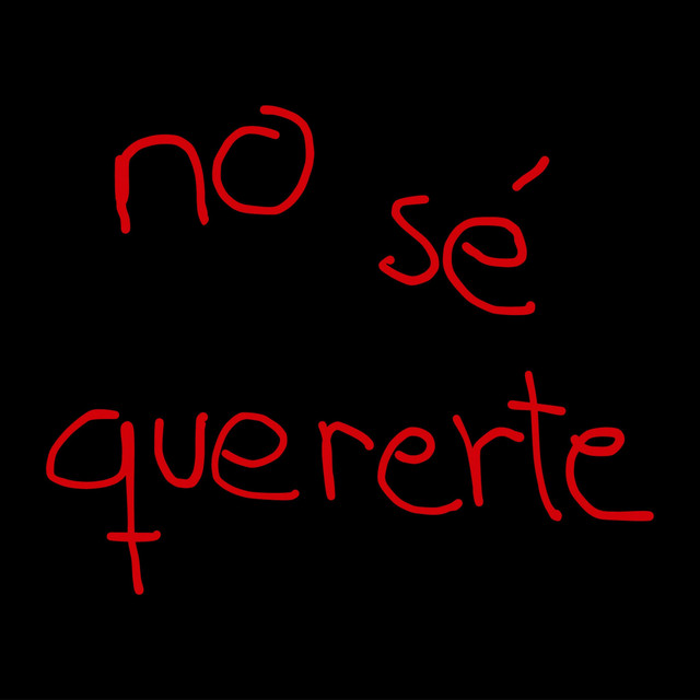 no sé quererte cover art
