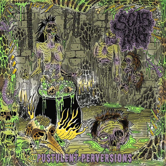 Pustulent Perversions cover art