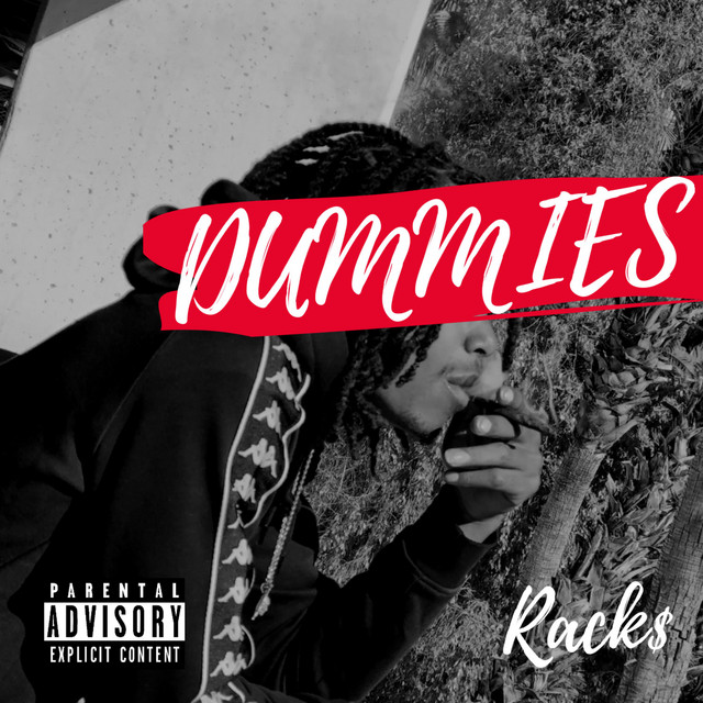 Dummies - Single by Rack$ | Spotify